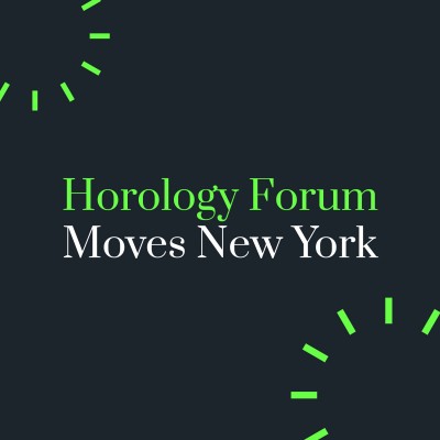 Horology Forum Moves New York